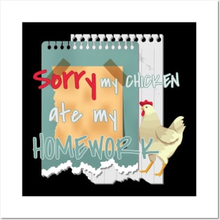 Funny My Chicken Ate My Homework Kids Teacher Educator Gift Posters and Art